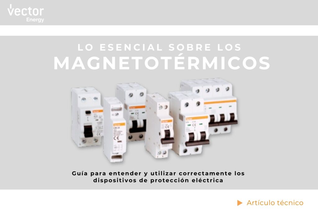 Lo esencial sobre los magnetotérmicos