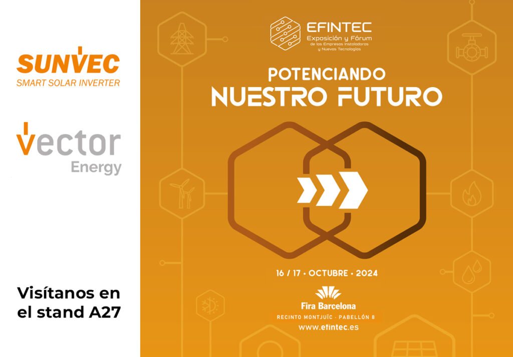 Vector Energy y SUNVEC participan en Efintec 2024