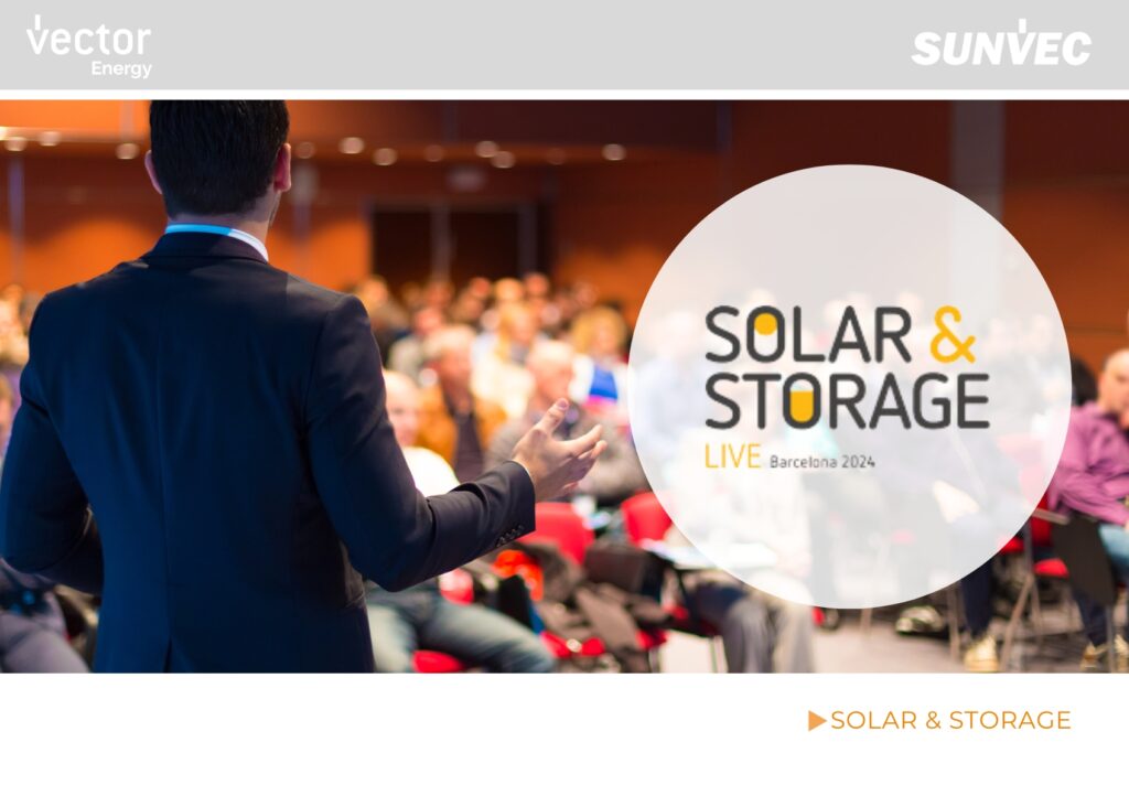 Vector Energy y SUNVEC participarán en Solar & Storage Live Barcelona 2024